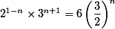 2^{1 - n}\times 3^{n + 1} = 6 \left( \dfrac 3 2 \right)^n
